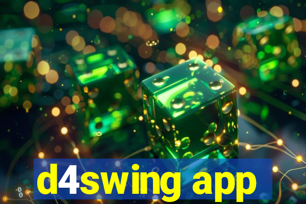 d4swing app
